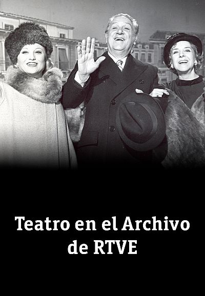 Teatro en el Archivo de RTVE